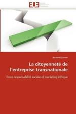 La Citoyennet  de L Entreprise Transnationale