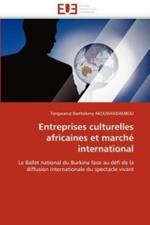 Entreprises Culturelles Africaines Et March  International