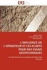 L Influence de L Op rateur Et Les  carts Pour Des Essais G otechniques