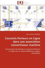 Courants Porteurs En Ligne Dans Une Association Convertisseur Machine