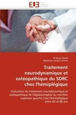 Traitement Neurodynamique Et Ost opathique Du Sdrc Chez l''h mipl gique