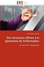 Des Structures Affines   La G om trie de l''information