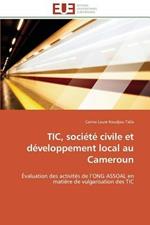 Tic, Soci t  Civile Et D veloppement Local Au Cameroun