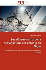 Les D terminants de la Scolarisation Des Enfants Au Niger