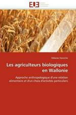 Les Agriculteurs Biologiques En Wallonie