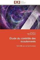 Etude du controle des ecoulements