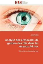 Analyse Des Protocoles de Gestion Des Cl s Dans Les R seaux Ad Hoc