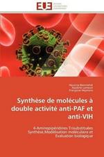 Synth se de Mol cules   Double Activit  Anti-Paf Et Anti-Vih