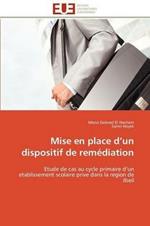 Mise En Place D Un Dispositif de Rem diation