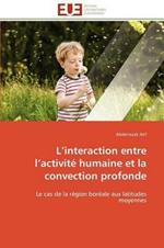 L Interaction Entre L Activit  Humaine Et La Convection Profonde