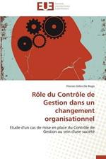 R le Du Contr le de Gestion Dans Un Changement Organisationnel