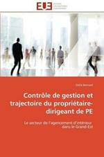 Contr le de Gestion Et Trajectoire Du Propri taire-Dirigeant de Pe