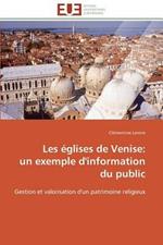 Les  glises de Venise: Un Exemple d'Information Du Public