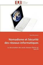 Nomadisme Et S curit  Des R seaux Informatiques