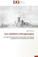 Les Relations Intragroupes