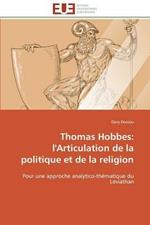 Thomas Hobbes: L'Articulation de la Politique Et de la Religion