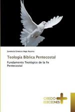 Teologia Biblica Pentecostal