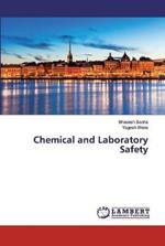 Chemical and Laboratory Safety