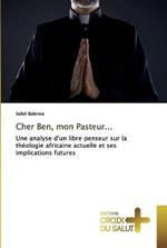 Cher Ben, mon Pasteur...