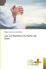 Les 22 Manieres du Parler de Dieu