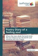 Poetry Diary of a feeling soul