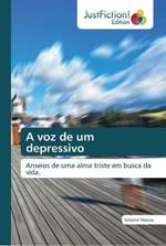 A voz de um depressivo