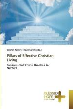 Pillars of Effective Christian Living