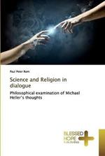 Science and Religion in dialogue