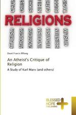 An Atheist's Critique of Religion