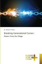 Breaking Generational Curses