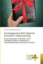 An Engagement With Nigerian Christian's Understanding