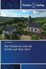 Die Pandemie und die Kirche auf dem Dorf