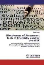 Effectiveness of Assessment tools of Chemistry used by the BSEK