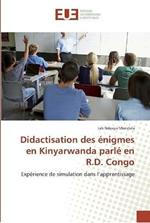 Didactisation des enigmes en Kinyarwanda parle en R.D. Congo