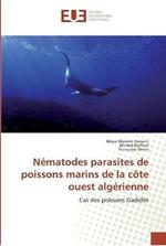 Nematodes parasites de poissons marins de la cote ouest algerienne