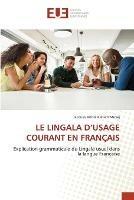 Le Lingala d'Usage Courant En Franc¸ais