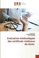 Evaluation medicolegale des certificats medicaux de deces