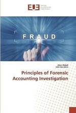 Principles of Forensic Accounting Investigation