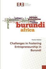Challenges in Fostering Entrepreneurship in Burundi