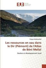 Les ressources en eau dans le Dir (Piemont) de l'Atlas de Beni Mellal