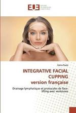 INTEGRATIVE FACIAL CUPPING version francaise