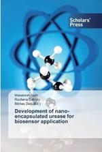 Development of nano-encapsulated urease for biosensor application