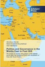 Politics and Governance in the Middle East in Post ISIS