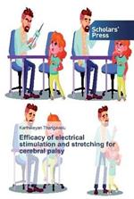 Efficacy of electrical stimulation and stretching for cerebral palsy