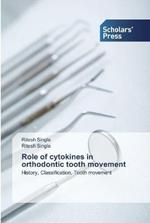 Role of cytokines in orthodontic tooth movement