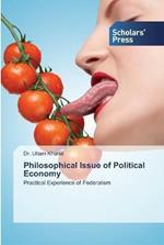 Philosophical Issue of Political Economy