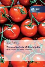 Tomato Markets of South India