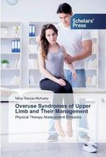 Overuse Syndromes of Upper Limb and Their Management