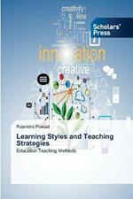 Learning Styles and Teaching Strategies