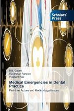 Medical Emergencies in Dental Practice